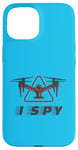 iPhone 15 I Spy Spy Flight Drone Pilot Toy Camera Drone Case