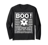 Boo! Code Error 404 - Fright Not Found Funny Coder Halloween Long Sleeve T-Shirt