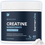 Bettervits Creatine Monohydrate Powder | Micronised | Pre & Post Workout | Unfl