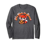 Halloween Red Panda Too Cute to Spook Cute Red Panda Pumpkin Long Sleeve T-Shirt