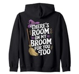 Funny Teacher Halloween There's Room on My Broom Costume Zip Hoodie