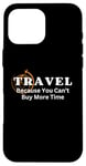 iPhone 16 Pro Max Travel the Globe, World & International Travelers Saying Case