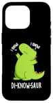 Coque pour iPhone 16 Pro Jeu de mots drôle de dinosaure Di-know-saur