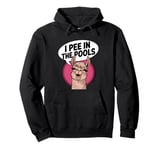 Funny Llama Confession "I Pee In The Pools" Sarcastic Humor Pullover Hoodie