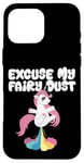 Coque pour iPhone 16 Pro Max Excuse My Fairy Dust Funny Unicorn Rainbow Peter