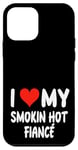 Coque pour iPhone 12 mini I Love My Smoking Hot Fiance – Cœur – Engagement engagé