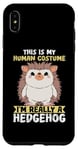 iPhone XS Max This Is My Human Costume Animal Lover Hedgehog Case