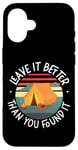 iPhone 16 Camping Tent Retro Vintage Leave It Better Than You Found It Case