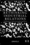 Rethinking Industrial Relations