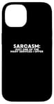 iPhone 14 Funny Quote Sarcasm Just One Of The Many Services I Offer Case