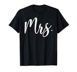 Mrs. Wife Husband Wedding Married, Matching Mr. and Mrs. T-Shirt