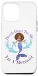 Coque pour iPhone 12 Pro Max Beach Don't Try Me I'm A Mermaid Funny Black Sirmaids Women