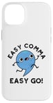 Coque pour iPhone 14 Plus Easy Comma Easy Go Jeu de mots amusant de ponctuation