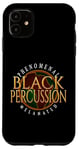 Coque pour iPhone 11 Percussion noire phénoménale mélanée