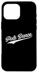 Coque pour iPhone 16 Pro Max Pole Dance