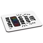 Eat Sleep Game Repeat PC Computer Mouse Mat Pad Gamer Gaming Funny Joke