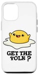 Coque pour iPhone 12/12 Pro Get The Yolk Jeu de mots amusant