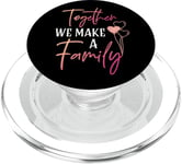 Together We Make a Family Reunion Vibe Making Memories Match PopSockets PopGrip for MagSafe