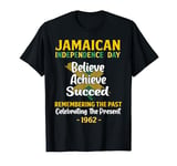 Jamaican Independence Day Jamaica 1962 T-Shirt