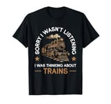 Thinking About Trains Model Railroad Conductor Wagon Train T-Shirt