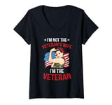 Womens Vintage USA Flag I'm Not The Veteran's Wife I'm The Veteran V-Neck T-Shirt