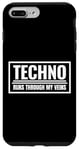 Coque pour iPhone 7 Plus/8 Plus Techno Runs Through My Veins Music Festival Rave Outfit