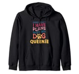 Dog Name Queenie Personalised Gift Busy With My Dog Queenie Zip Hoodie