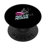 Music is my Medicine for Music Lovers for a Music Lover PopSockets PopGrip Adhésif