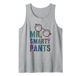 Sarcastic Little MR SMARTY PANTS Phd Graduate Teacher Smart Tank Top