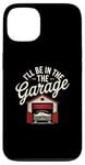 Coque pour iPhone 13 I'll Be In The Garage Style Vintage Mechanic Dad Humour