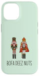 iPhone 14 BOFA DEEZ NUTS Funny Nutcracker Christmas Cracker Nutz Meme Case