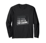 Grandpa The Man Myth Legend Father's Day Grandfather Grandpa Long Sleeve T-Shirt