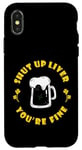 Coque pour iPhone X/XS Boire de la bière Saint Patrick's Shut Up Foie