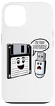 Coque pour iPhone 13 Disquette vers clé USB 90s 00s Ordinateur Drôle Geek Joke