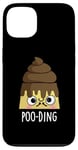 Coque pour iPhone 13 Jeu de mots amusant Poo-ding