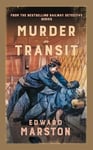 Murder in Transit: The bestselling Victorian mystery series (Railway Detective Book 22)