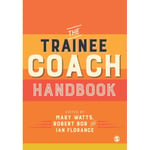 The Trainee Coach Handbook (häftad, eng)