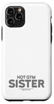 Coque pour iPhone 11 Pro Hot Gym Sister Gris Bodybuilding Fitness Entraînement Femmes Gym