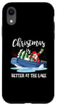 iPhone XR Christmas Life Is Better At The Lake Boat Lover Boating Case