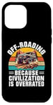 Coque pour iPhone 12 Pro Max Le tout-terrain parce que la civilisation est surestimée