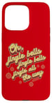 Coque pour iPhone 15 Pro Max Paroles de Noël Jingle Bells Jingle All The Way Peggy Lee