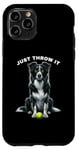 Coque pour iPhone 11 Pro Just Throw It Working Border Collie Herding Ball pour chien