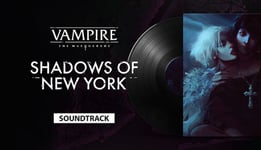 Vampire: The Masquerade - Shadows of New York Soundtrack