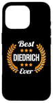 Coque pour iPhone 16 Pro Best Diedrich Ever Dicton amusant Prénom Diedrich