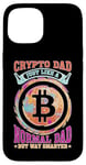 Coque pour iPhone 15 Crypto Dad, Just Like A Normal Dad But Way Smarter