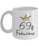 69th Birthday Mug, 69 and Fabulous Happy Birthday in Pandemic for Her Him, 11oz Coffee Cup