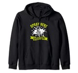 Spray here Spray now Painter Zip Hoodie