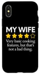 iPhone X/XS Funny Saying My Wife Very Basic Cooking Features Sarcasm Fun Case