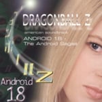 Dragon Ball Z  Dragon Ball Z: Android 18  Android Sagas / O.s.t.  CD