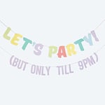 Ginger Ray 'Mix It Up' Brights Let's Party But Only Till 9PM Bunting-2m, Multi